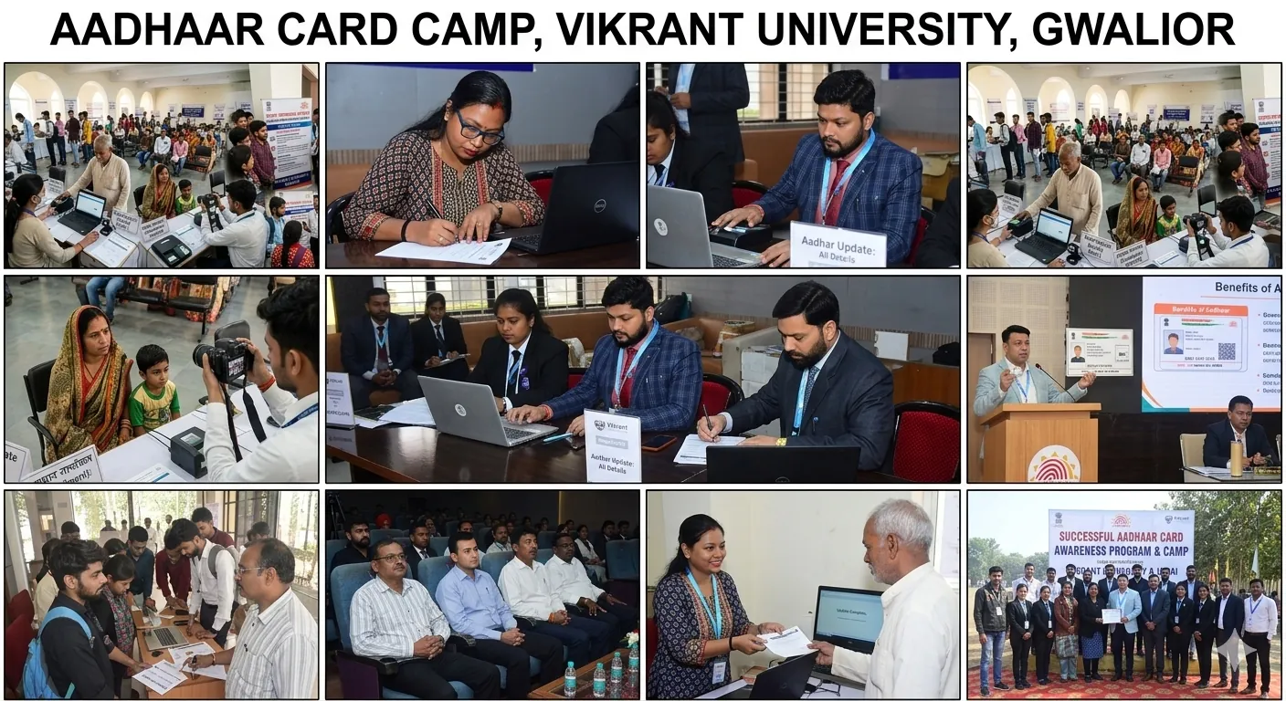 Aadhaar Card Awareness Program and Aadhaar Camp at Vikrant University, Gwalior