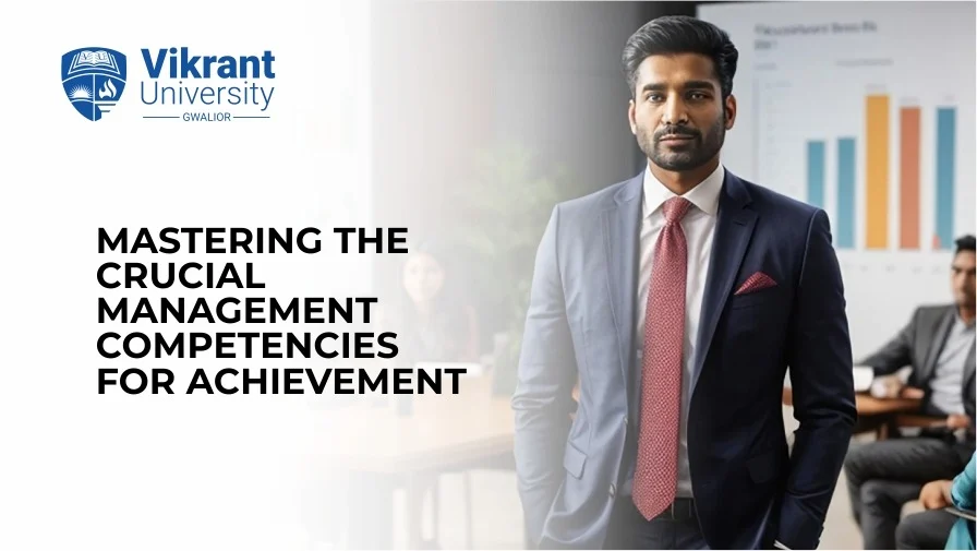 Mastering the Crucial Management Competencies for Achievement